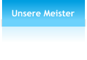 Unsere Meister